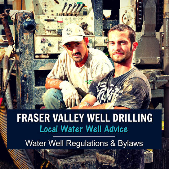 Water Well Fraser Valley Regulations