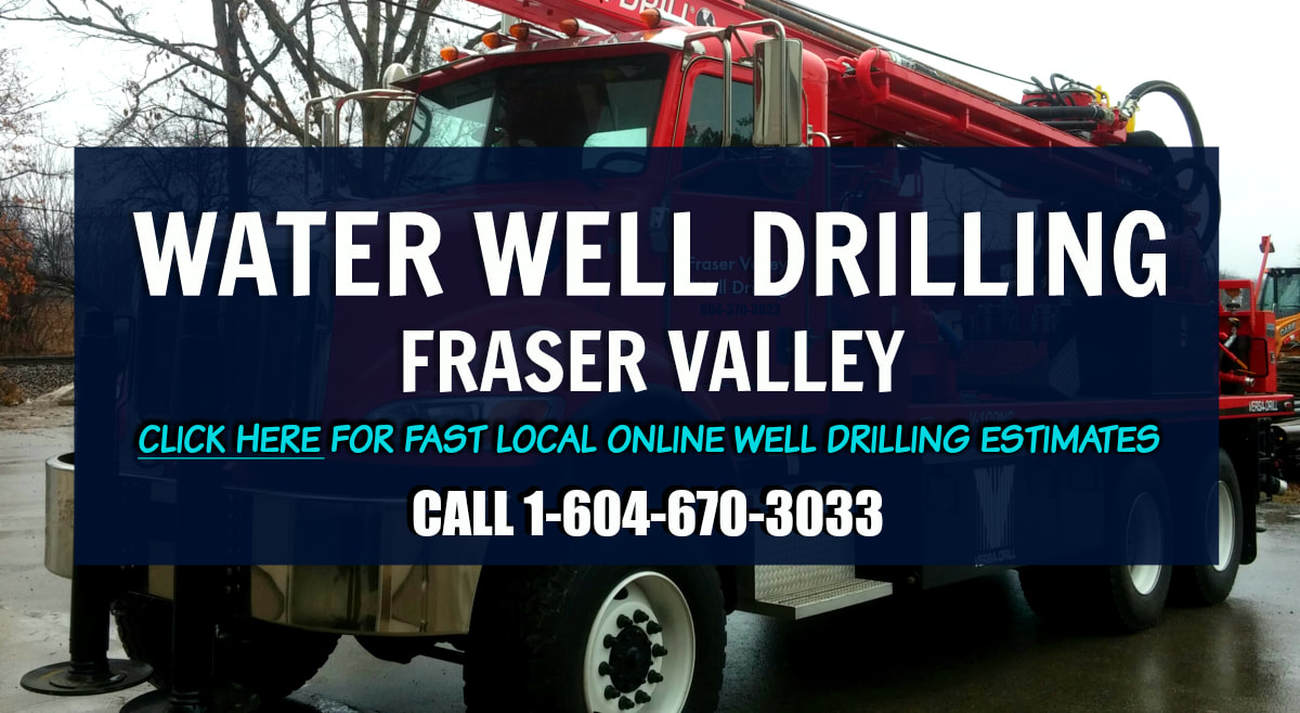 Local Well Drilling Advice for the Fraser Valley