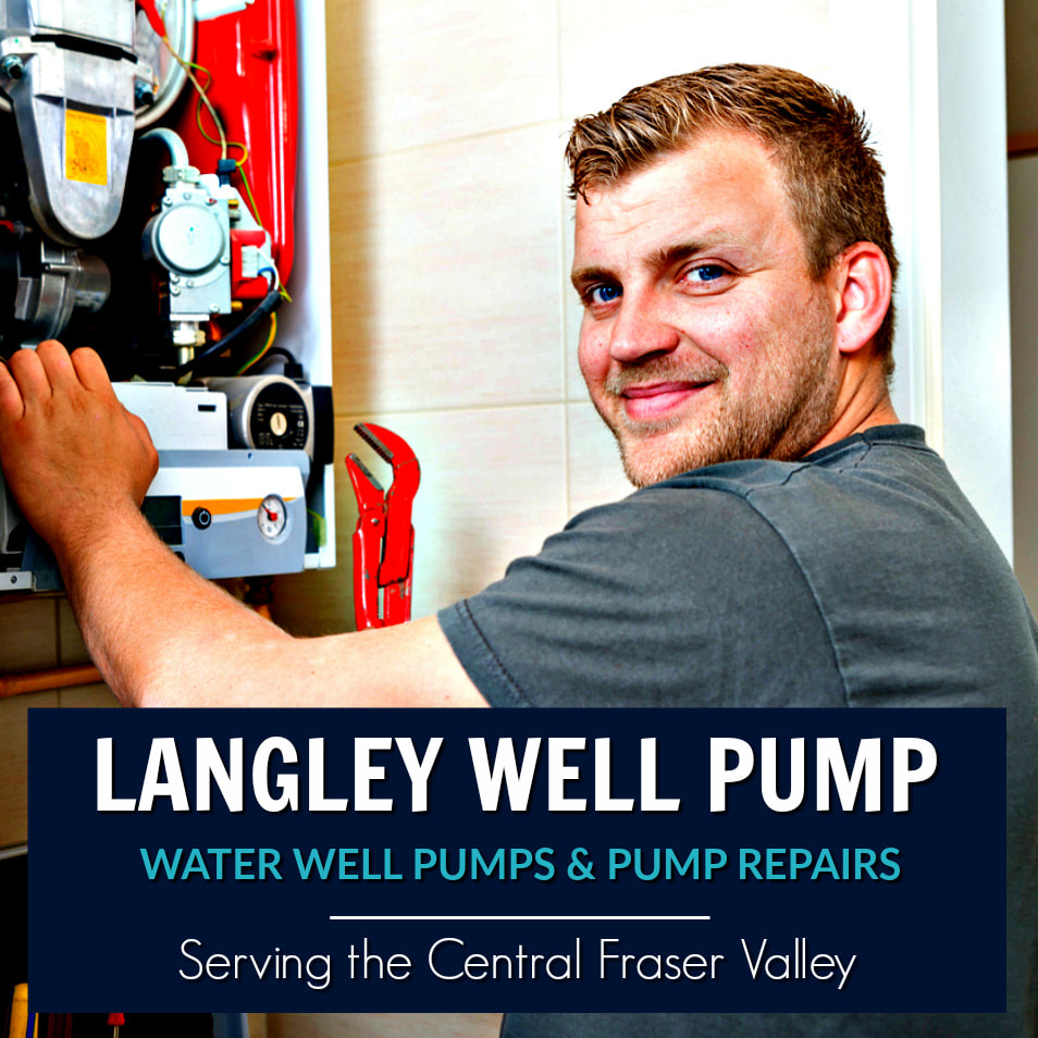 Langley Well Pump FAQ - Water Well Service