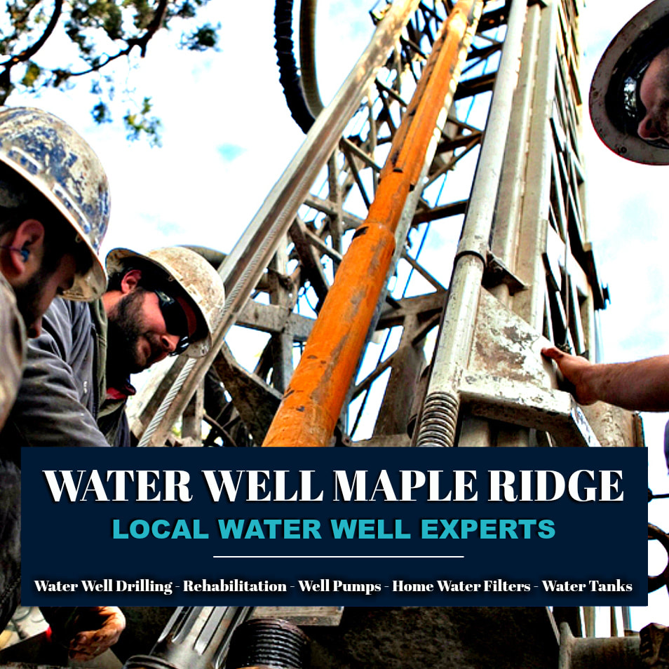 Water Well Maple Ridge - British Columbia